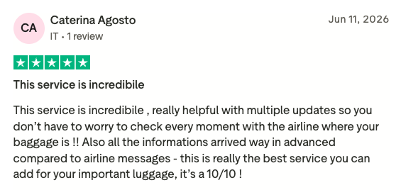 Five-star Trustpilot review from Caterina Agosto titled “This service is incredibile”: really helpful with multiple updates so you don't have to chase the airline, and information arrived well ahead of the airline's — rates it 10/10.